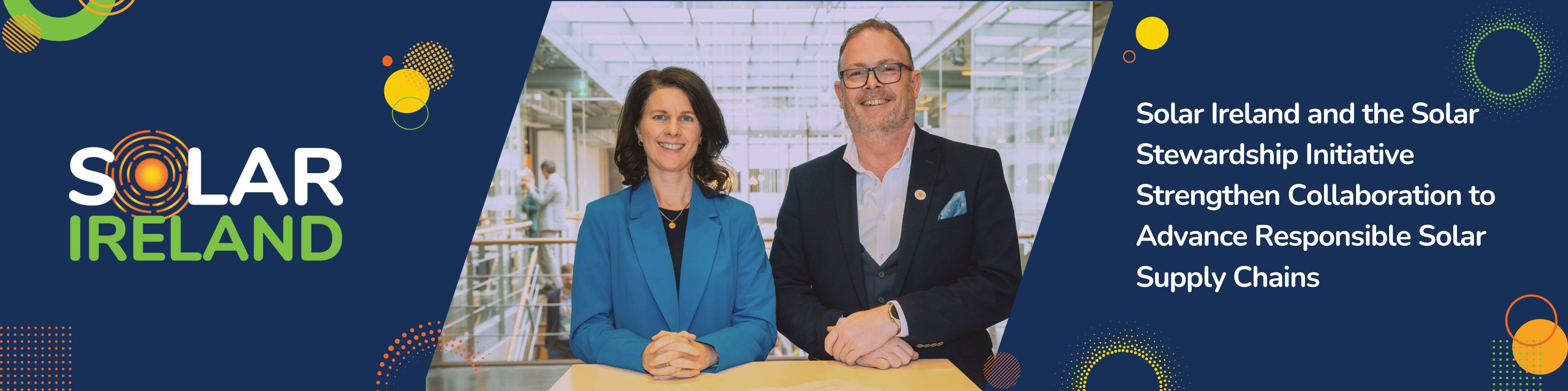 Rachel Owens and Ronan Power, with heading Solar Ireland and the Solar Stewardship Initiative Strengthen Collaboration to Advance Responsible Solar Supply Chains