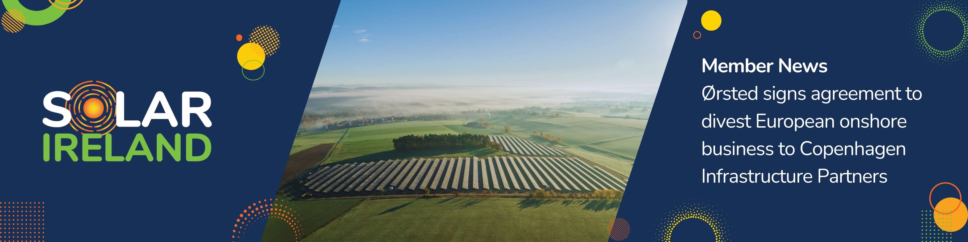 Member News: Ørsted signs agreement to divest European onshore business to Copenhagen Infrastructure Partners